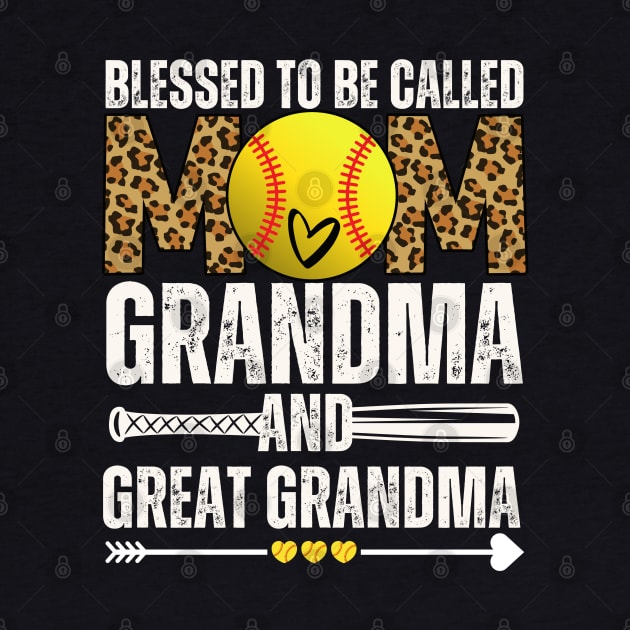 Blessed To Be Called Mom Grandma Great Grandma Softball by zofry's life